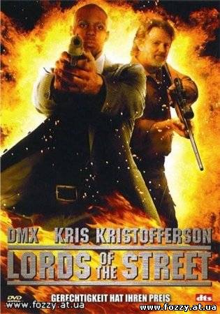 Лорды улиц (2008)
